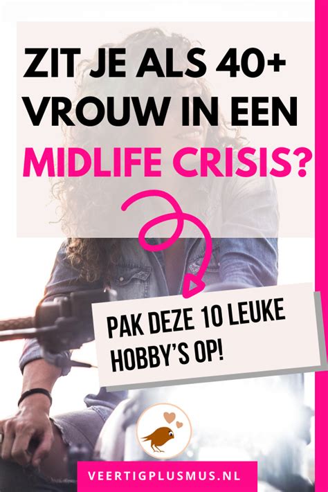 midlifecrisis vrouw|Midlifecrisis vrouw: zoektocht inspiratie en vreugde